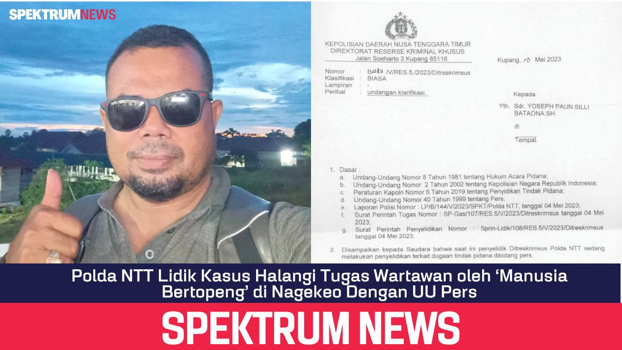 Polda NTT Lidik Kasus Halangi Tugas Wartawan oleh ‘Manusia Bertopeng’ di Nagekeo Dengan UU Pers