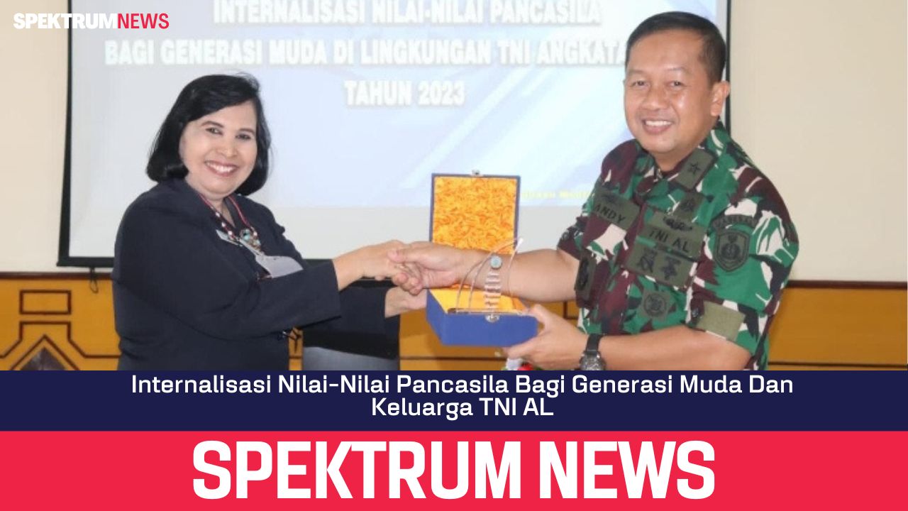 Internalisasi Nilai-Nilai Pancasila Bagi Generasi Muda Dan Keluarga TNI AL