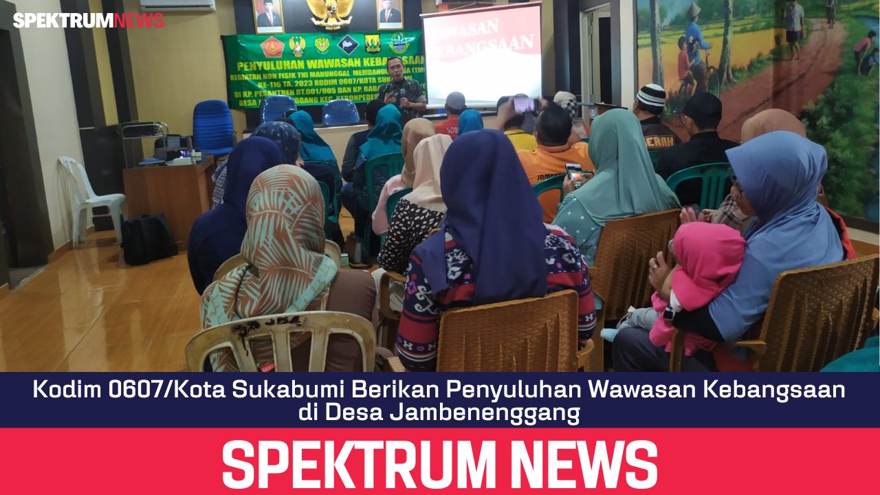 Kodim 0607/Kota Sukabumi Berikan Penyuluhan Wawasan Kebangsaan di Desa Jambenenggang