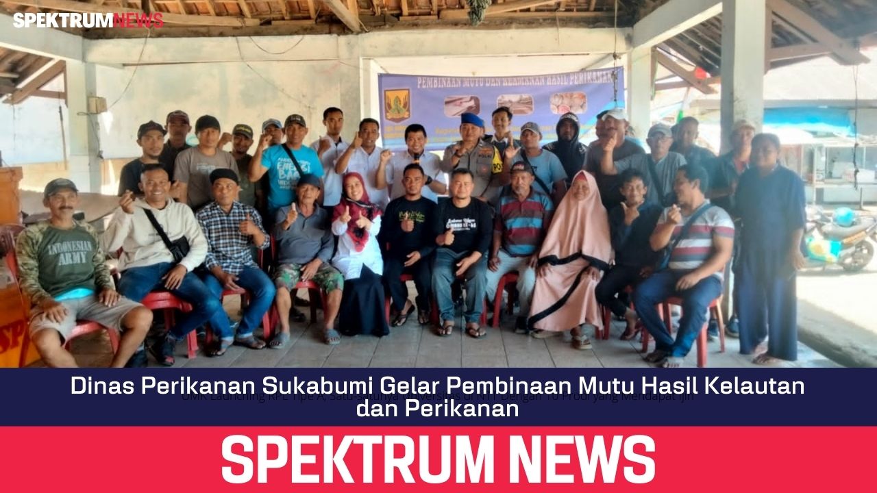 Dinas Perikanan Sukabumi Gelar Pembinaan Mutu Hasil Kelautan dan Perikanan